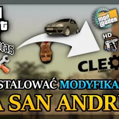 Jak wgrac mody do GTA SA - proste kroki, które musisz znać