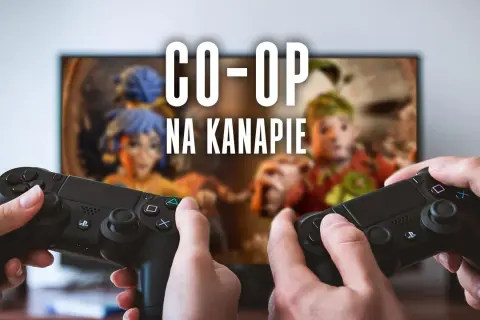 Najlepsze gry co op online, które pozwolą uniknąć nudy z przyjaciółmi