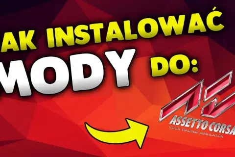 Jak wgrać mody do Assetto Corsa i uniknąć problemów z instalacją