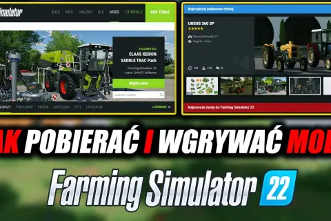 Jak wgrac mody do FS22 i poprawić swoją grę bez problemów