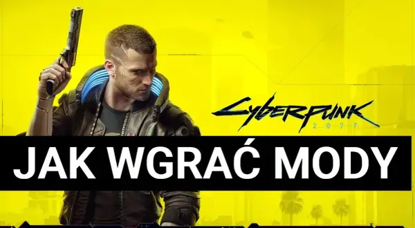 Jak zainstalować mody do Cyberpunk 2077 i uniknąć problemów z grą