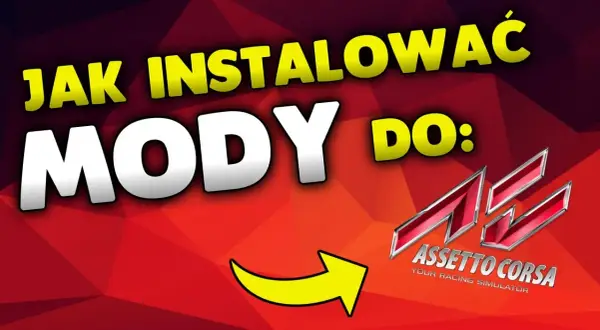 Jak wgrać mody do Assetto Corsa i uniknąć problemów z instalacją