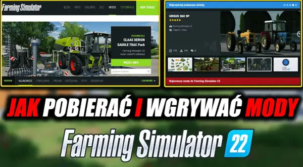 Jak wgrac mody do FS22 i poprawić swoją grę bez problemów